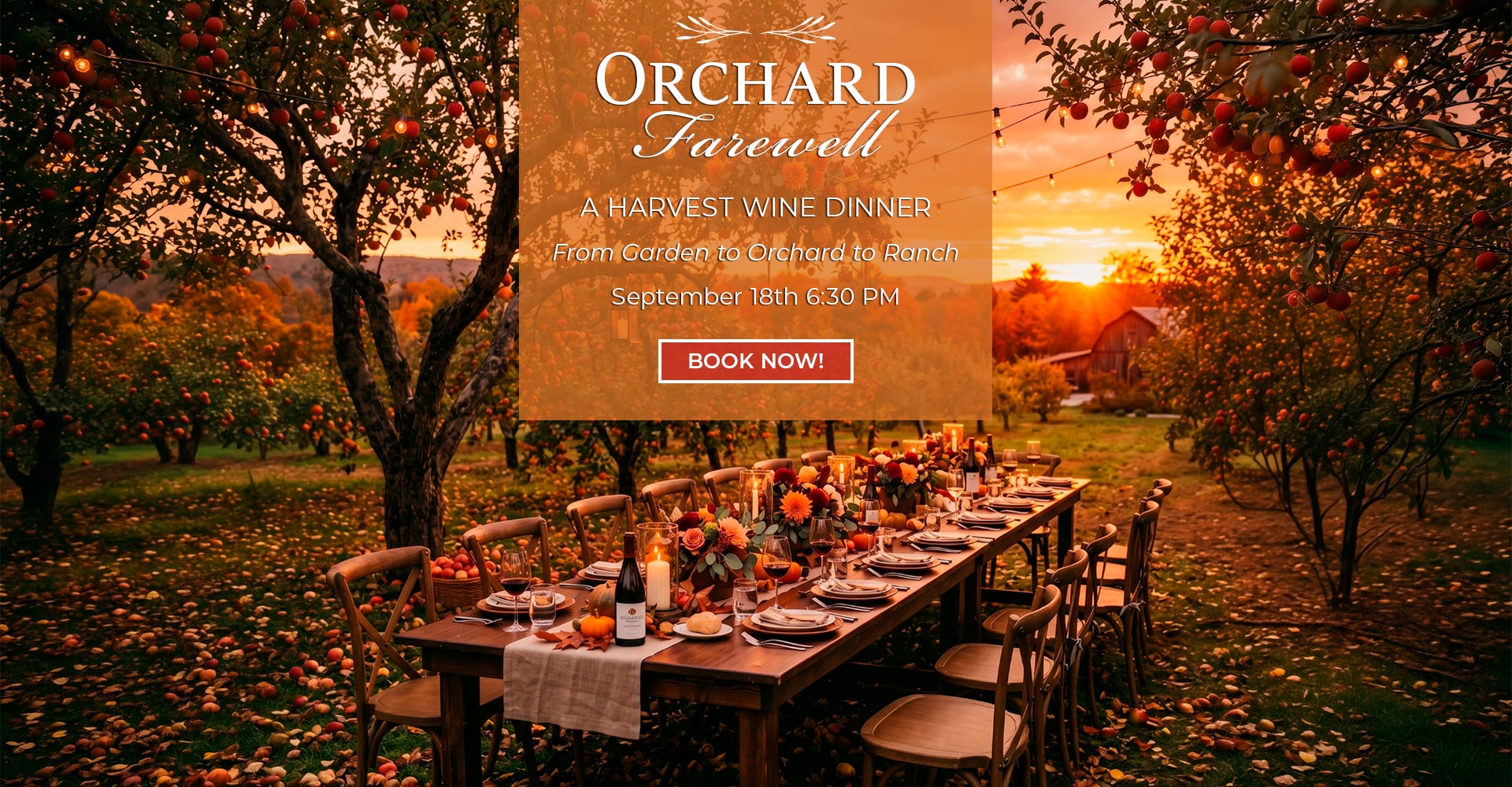 Orchard Farewell Wine Dinner