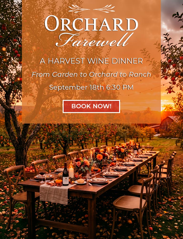 Orchard Farewell Wine Dinner